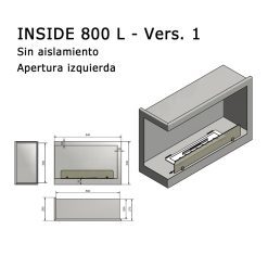 Medidas chimenea de bioetanol de Infire INSIDE 800 L Versión 1, a dos caras con apertura a la Izquierda